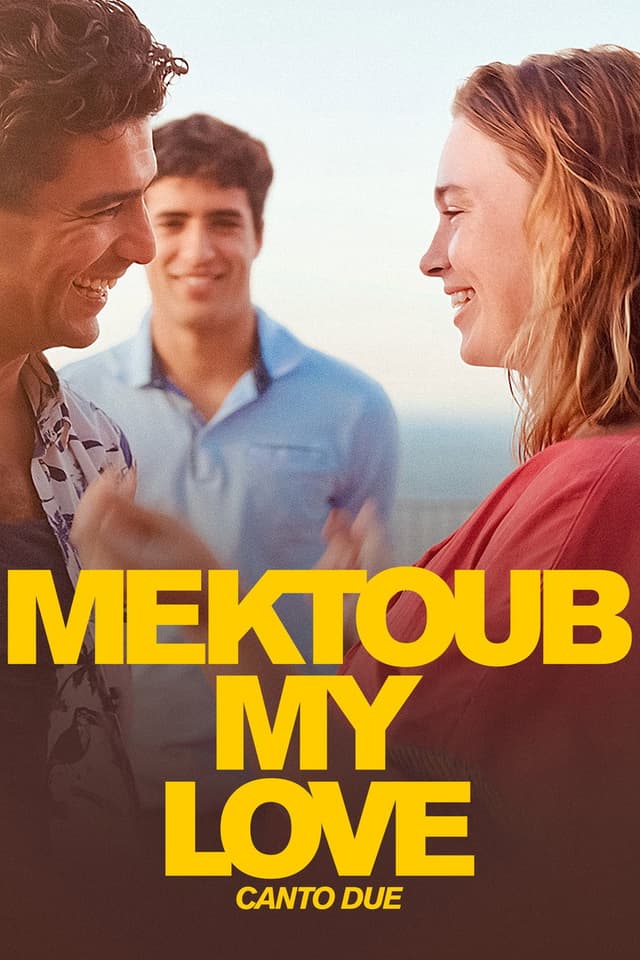 Постер Мектуб, моя любовь: Песнь вторая