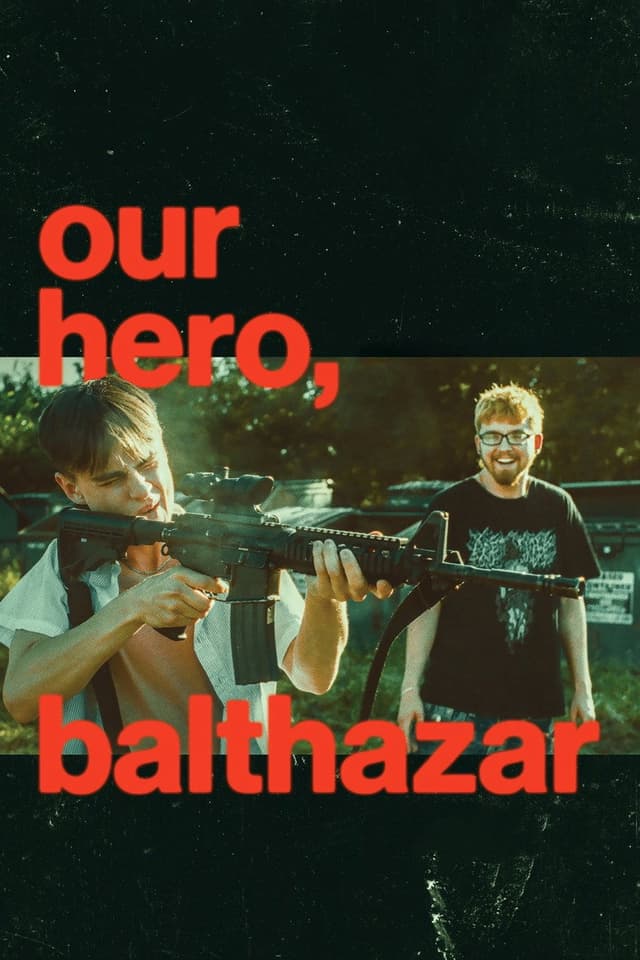 Постер Наш герой, Бальтазар