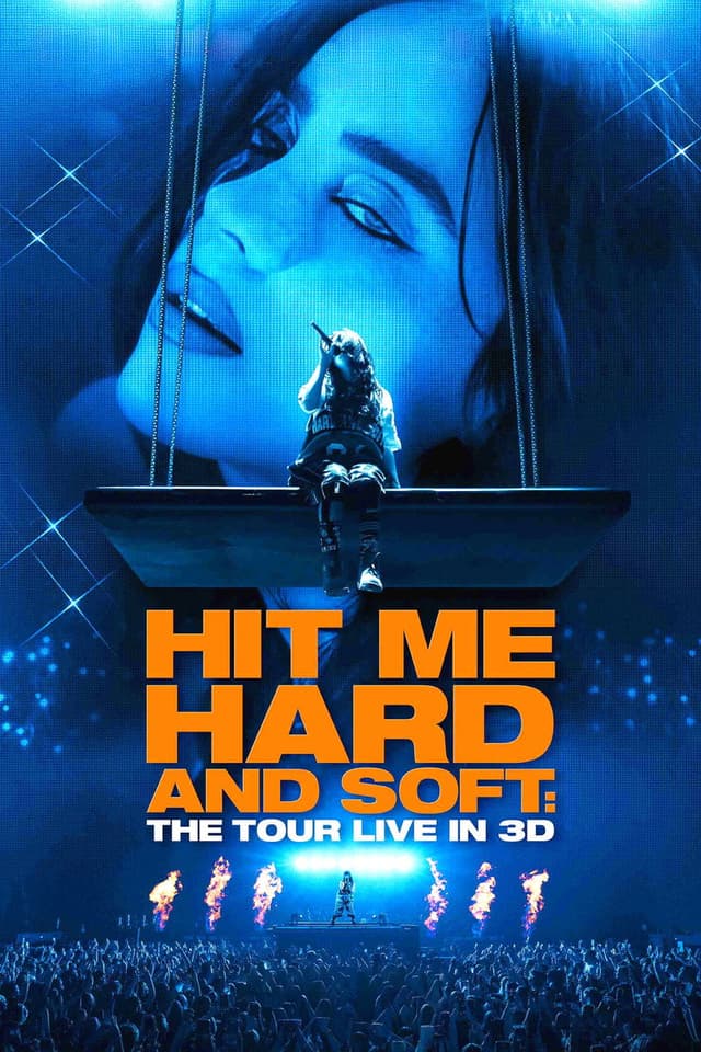Постер илли Айлиш: Тур – Hit Me Hard and Soft
